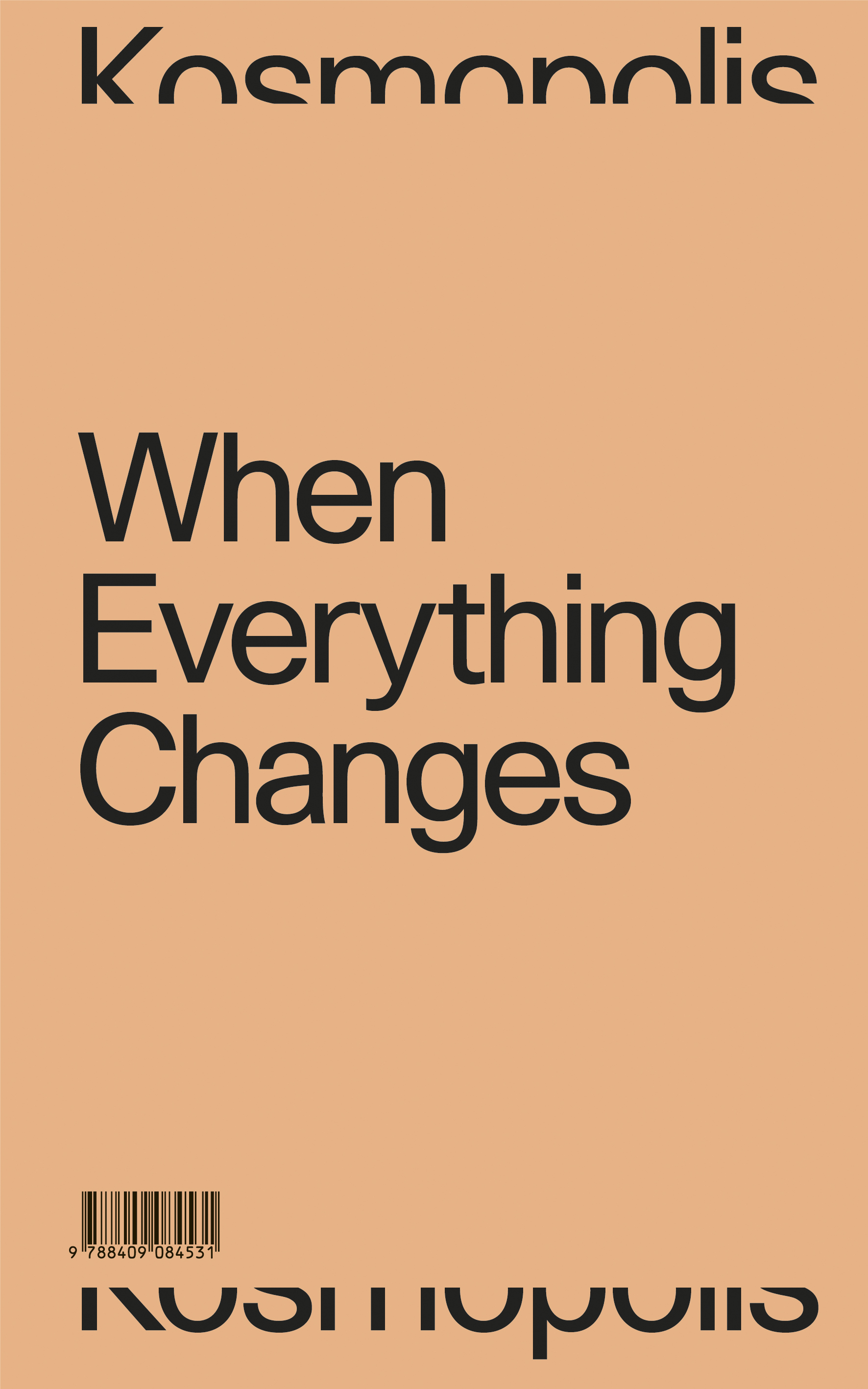 When everything changes / Quan tot canvia
