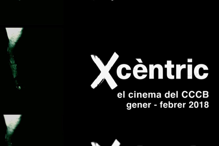 Xcèntric. Programme January - February 2018