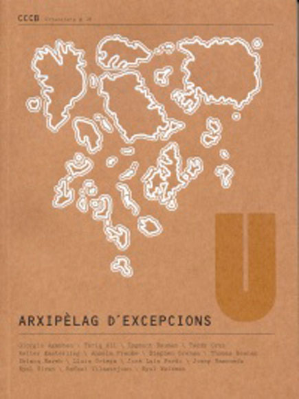 Arxipèlag d’excepcions / Archipelago of Exceptions