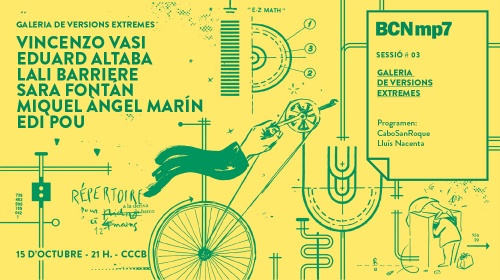 BCNmp7. Galeria de versions extremes