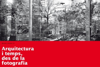 Arquitectura i temps, des de la fotografia