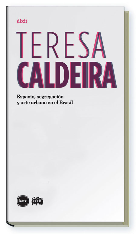 Espacio, segregación y arte urbano en el Brasil