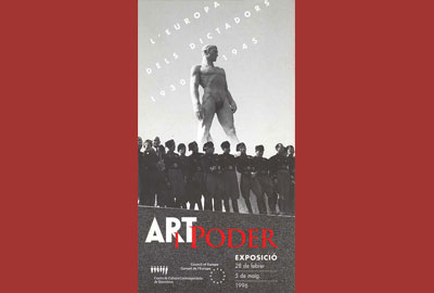 Art i poder. L’Europa dels dictadors, 1930-1945