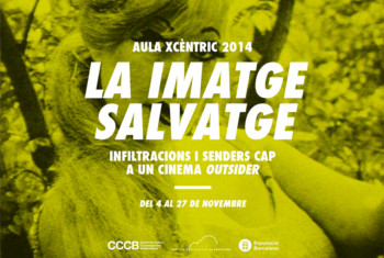 “La imagen salvaje”, nuevo curso del Aula Xcèntric