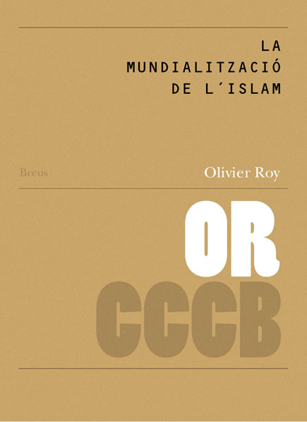 10. La mundialització de l’islam / La mondialisation de l’islam