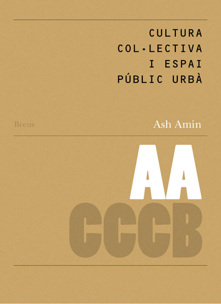 21. Cultura col·lectiva i espai públic urbà / Collective Culture and Urban Public Space