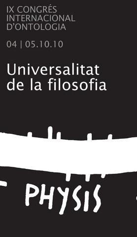 IX CONGRÉS INTERNACIONAL D’ONTOLOGIA. La filosofia com a universal antropològic