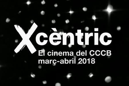 Xcèntric. Programa marzo - abril 2018