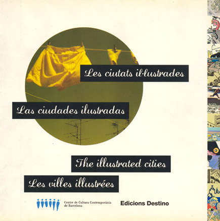 Les ciutats il·lustrades / Las ciudades ilustradas / The Illustrated Cities / Les villes illustrées