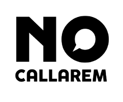 No callarem