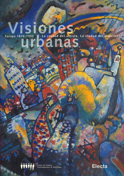 Visions urbanes / Visiones urbanas